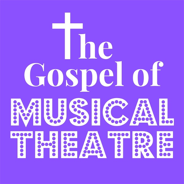 Artwork for The Gospel of Musical Theatre