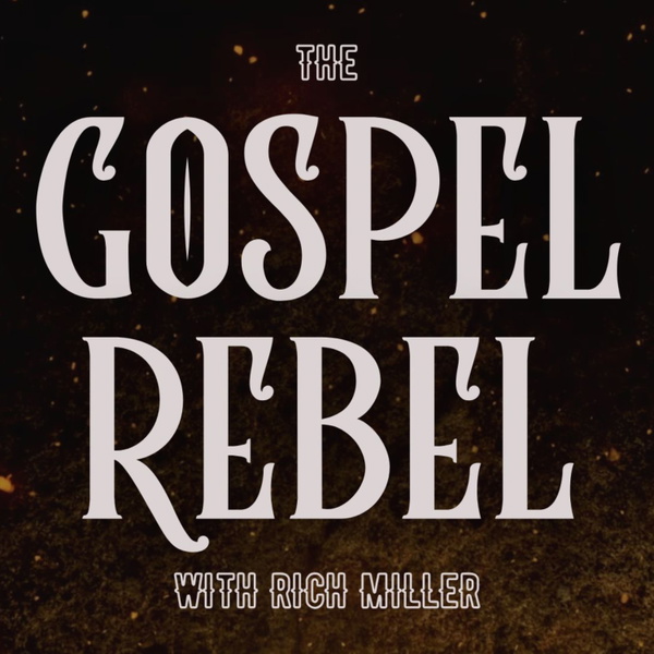 Artwork for The Gospel Rebel