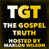 The Gospel Truth: Engaging the Culture With Christian Truth