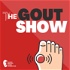 The Gout Show