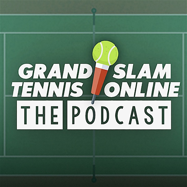 Artwork for The Grand Slam Tennis Online Podcast