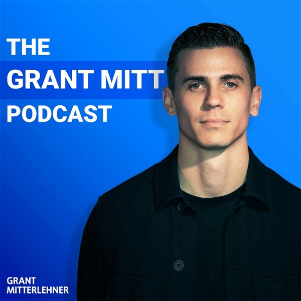 Artwork for The Grant Mitt Podcast