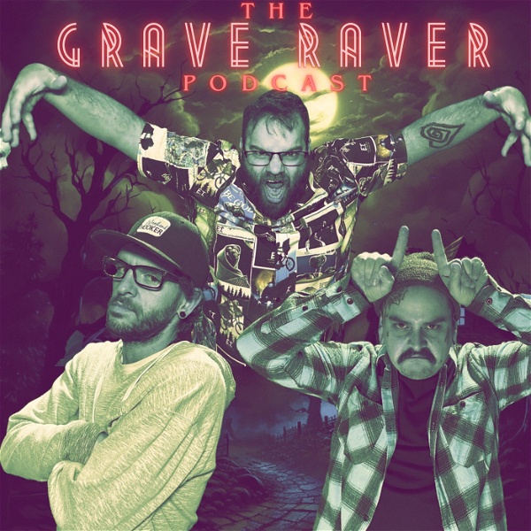 Artwork for The Grave Raver Podcast