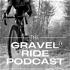 The Gravel Ride. A cycling podcast