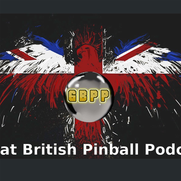 Artwork for The Great British Pinball Podcast