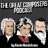 The Great Composers Podcast - a classical music podcast