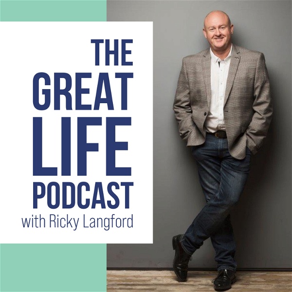 Artwork for The Great Life Podcast
