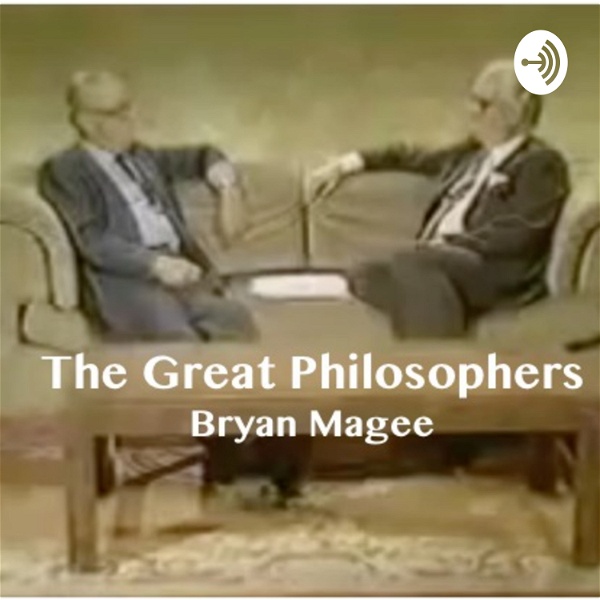 Artwork for The Great Philosophers by Bryan Magee