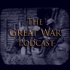 The Great War Podcast