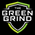 The Green Grind Podcast