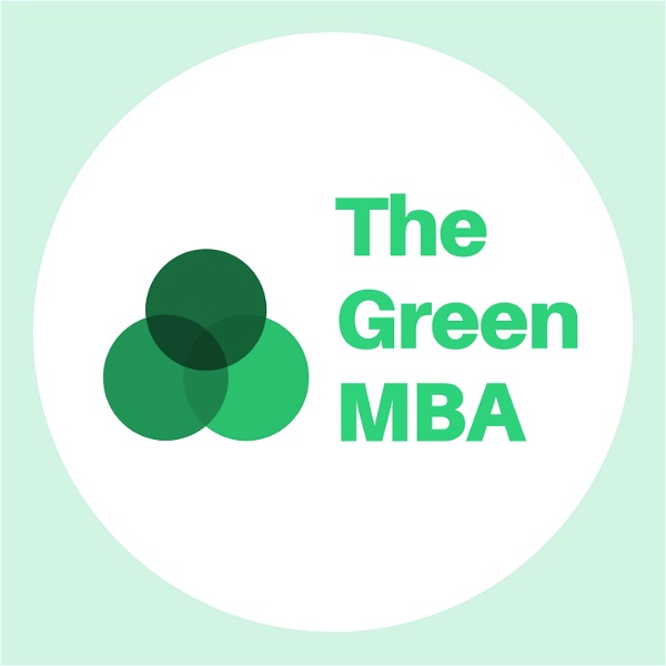Artwork for The Green MBA Podcast