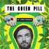 The Green Pill