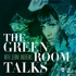 The Green Room Talks