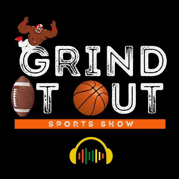 Artwork for Grind It Out Sports Show