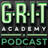 The G.R.I.T. Academy Podcast