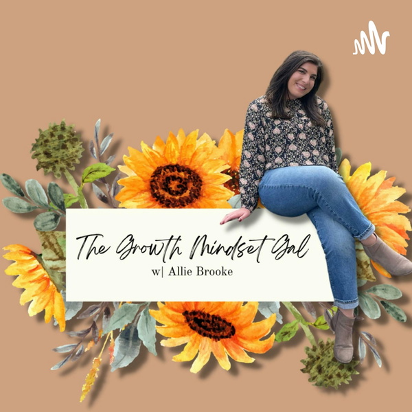 Artwork for The Growth Mindset Gal