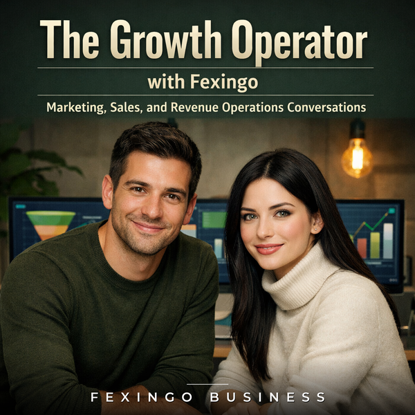Artwork for The Growth Operator with Fexingo: Marketing, Sales, and Revenue Operations Conversations