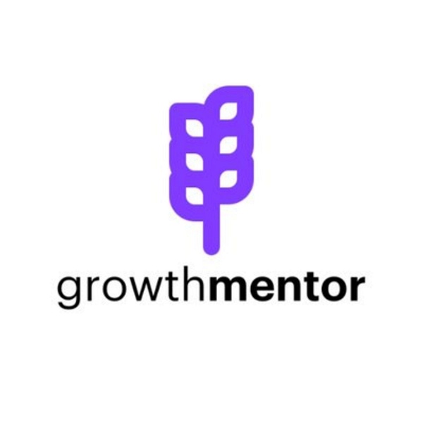 Artwork for The GrowthMentor Podcast