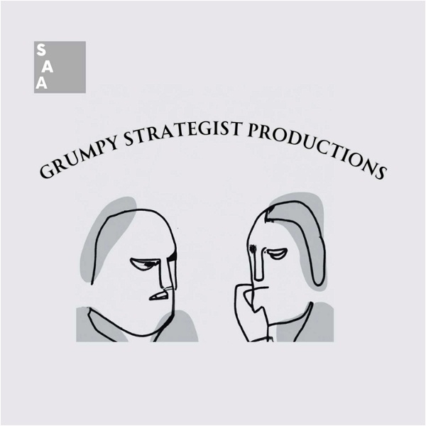 Artwork for The Grumpy Strategists