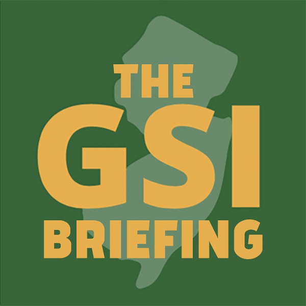 Artwork for Garden State Initiative presents The GSI Briefing
