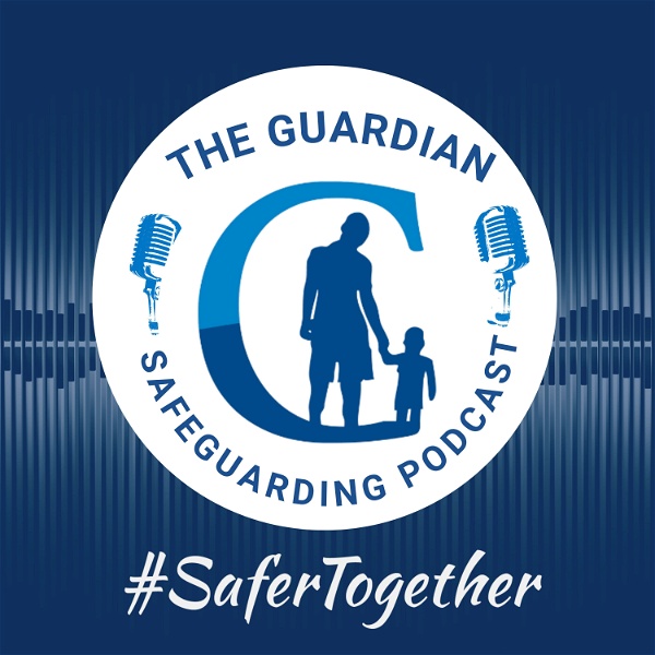 Artwork for The Guardian Safeguarding Podcast