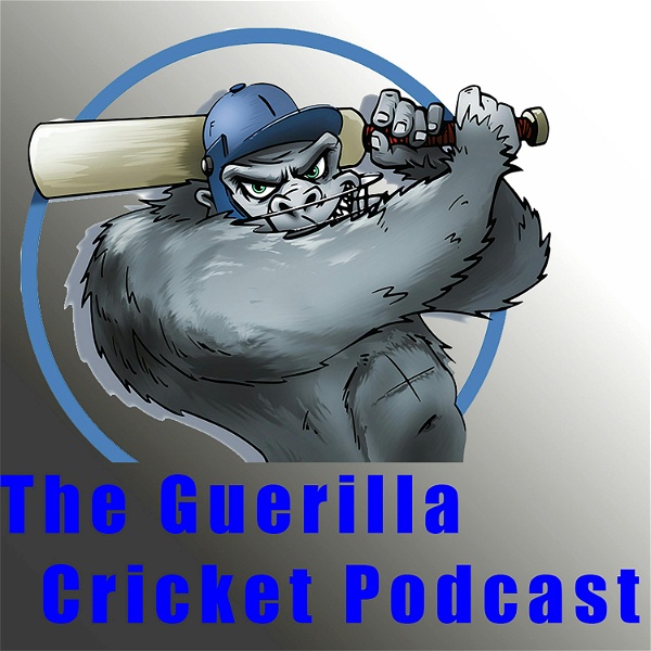 Artwork for The Guerilla Cricket Podcast