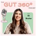 The Gut 360 Podcast with Eli Brecher