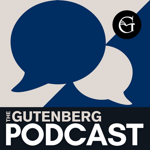 Artwork for The Gutenberg Podcast