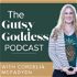 The Gutsy Goddess™️ Podcast