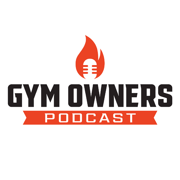 Artwork for The Gym Owners Podcast