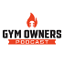 The Gym Owners Podcast