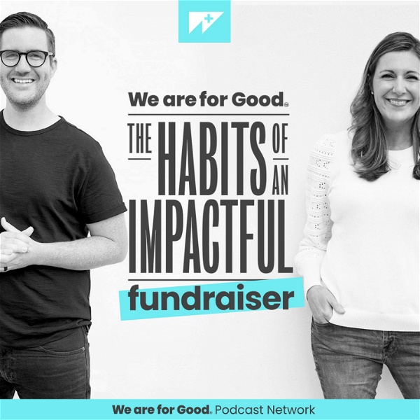 Artwork for The Habits of an Impactful Fundraiser