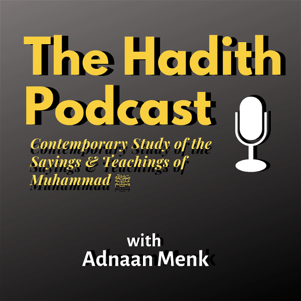 Artwork for The Hadith Podcast