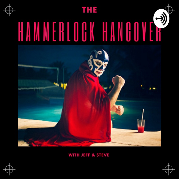 Artwork for The Hammerlock Hangover