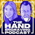 the Hand Engraving Podcast