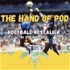 The Hand of Pod