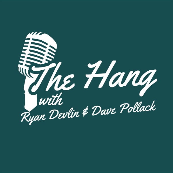 Artwork for The Hang Podcast