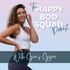 The Happy Bod Squad Pod