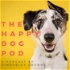 The Happy Dog Podcast