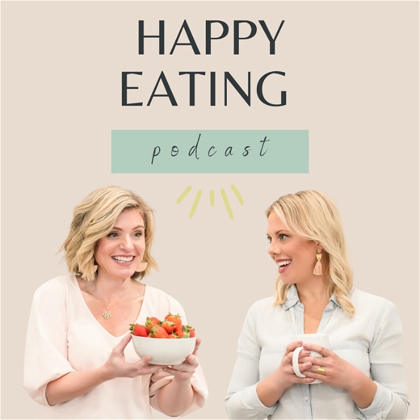 Artwork for The Happy Eating Podcast