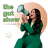 The Gut Show