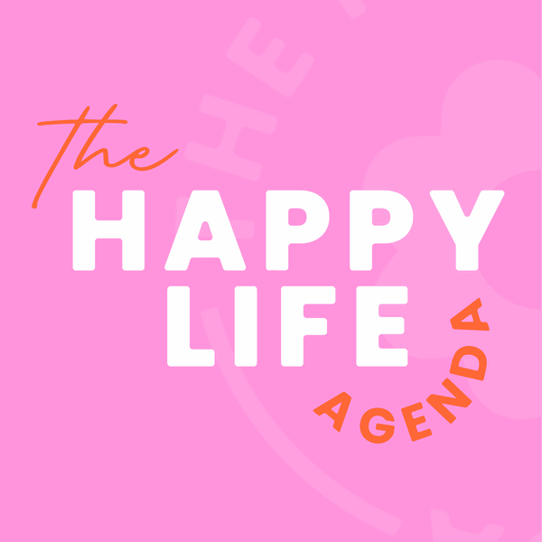 Artwork for The Happy Life Agenda