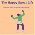 The Happy Sweat Life