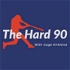 The Hard 90