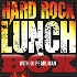 The Hard Rock Lunch Box