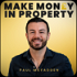 Make Money In Property Podcast