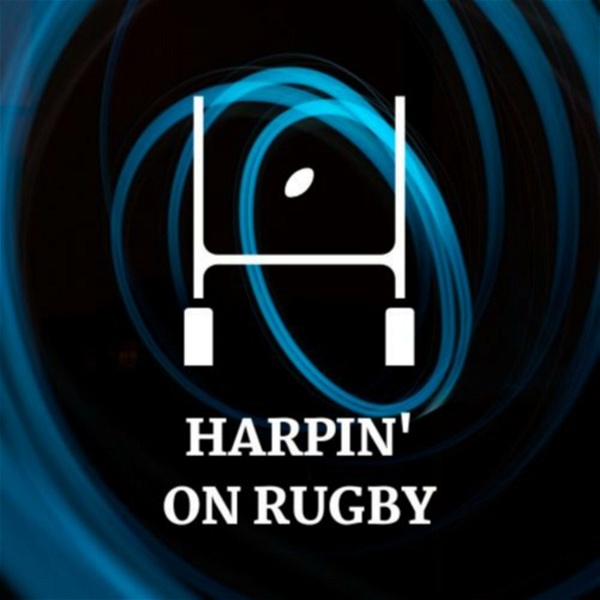 Artwork for Harpin' On Rugby