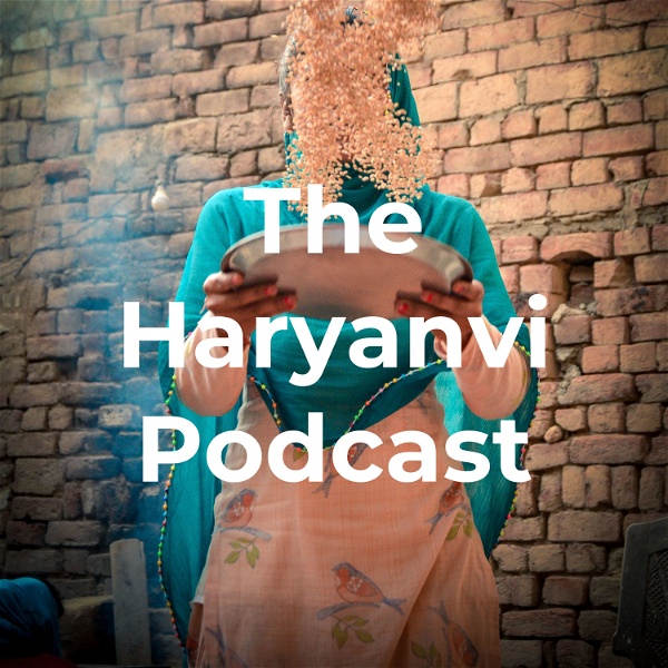 Artwork for The Haryanvi Podcast