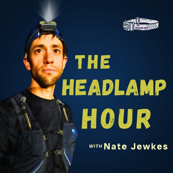 Artwork for The Headlamp Hour with Nate Jewkes
