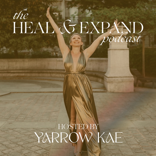 Artwork for The Heal and Expand Podcast